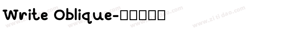 Write Oblique字体转换